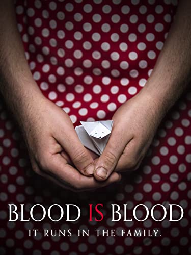 Blood Is Blood