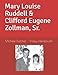 Mary Louise Ruddell & Clifford Eugene Zollman, Sr.
