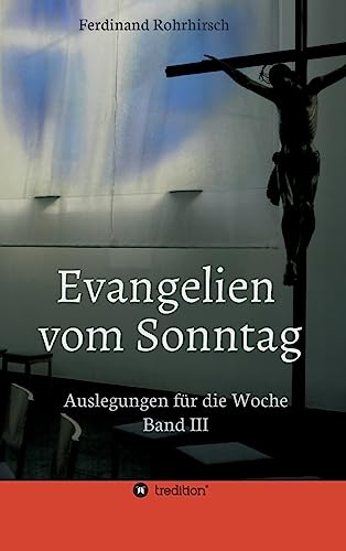 Evangelien vom Sonntag (German Edition)