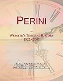 perinetventil  Perini: Webster\'s Timeline History, 1522 - 2007