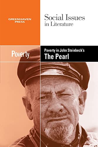 Poverty in John Steinbeck's the Pearl (Social Issues in Literature)