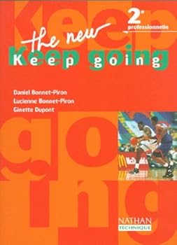 Hardcover THE NEW KEEP GOING 2NDE PROFESSIONNELLE [French] Book