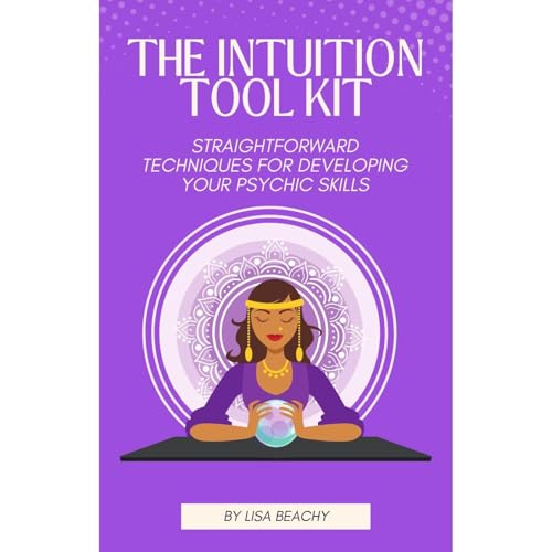 The Intuition Toolkit by Lisa Beachy episode artwork