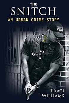 Paperback The Snitch: An Urban Crime Story Book