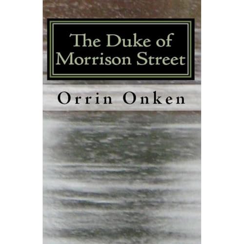 The Duke of Morrison Street by Orrin Onken episode artwork
