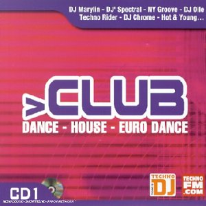 Pochette de Club House Euro Dance (CD 1)