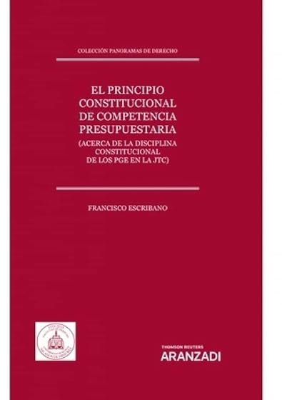 El principio constitucional de competencia presupuestaria