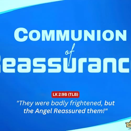 Communion of Reassurance/Pastor Femi Paul/Holy Communion Service Podcast Por  arte de portada