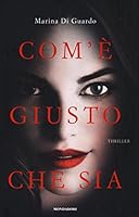 Com'è giusto che sia 8804674040 Book Cover