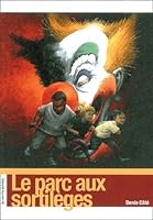 Le parc aux sortilèges 2890212106 Book Cover