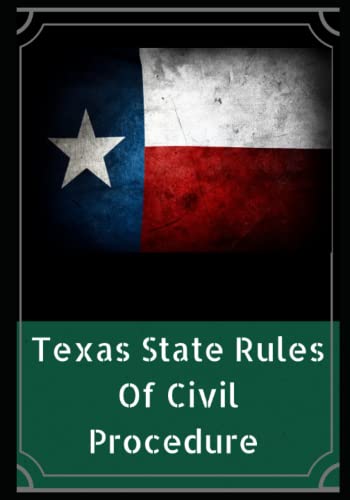 Texas State Rules Of Civil Procedure