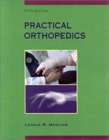 Practical Orthopedics, 5th Edition