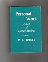 Personal Work Part 1 of How to Work for Christ 0800702514 Book Cover