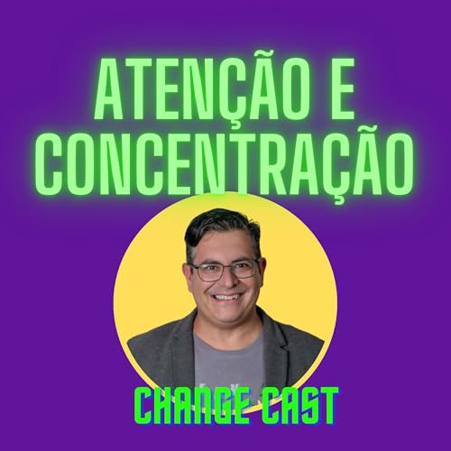 Como ter mais aten&ccedil;&atilde;o e concentra&ccedil;&atilde;o (S&eacute;rie Inner Skills)
