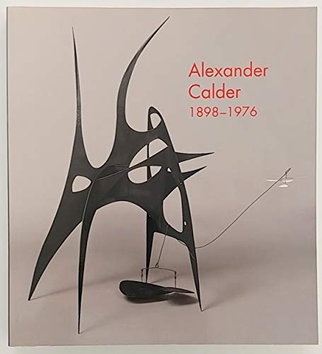 Alexander Calder, 1898-1976