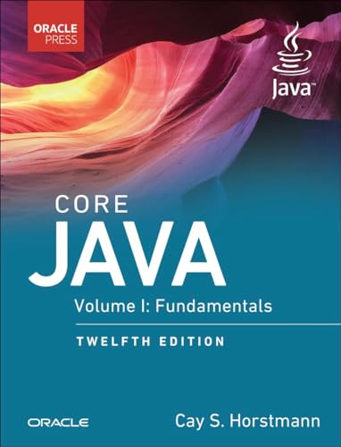 Core Java: Fundamentals, Volume 1 (Oracle Press Java)
