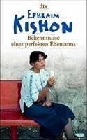 Bekenntnisse eines perfekten Ehemanns 3423104961 Book Cover
