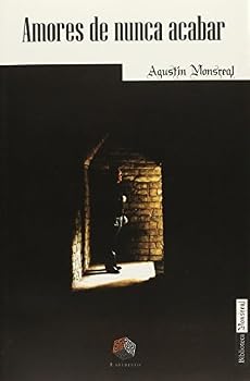 Paperback AMORES DE NUNCA ACABAR [Spanish] Book