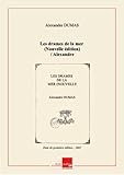  Les drames de la mer (Nouvelle édition) / Alexandre Dumas [Edition de 1881]