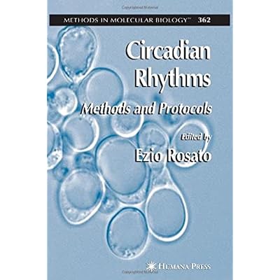 Circadian Rhythms: Methods and Protocols