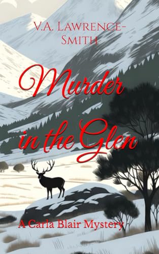 Murder in the Glen: A Carla Blair Mystery