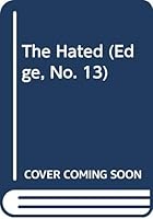 The Hated (Edge, No. 13) B000MFA16G Book Cover