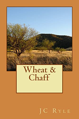 Wheat and Chaff 1505888379 Book Cover