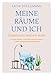 Produktbild Meine Räume und ich: Zusammen sind wir stark