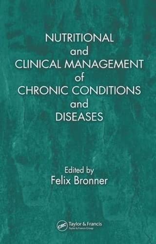 Buy Nutritional and Clinical Management of Chronic Conditions and Diseases — BookShops.in