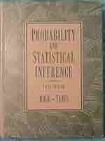 Probability and Statistical Inference: Robert V. Hogg