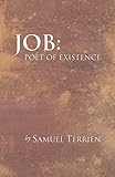 Job: Poet of Existence
