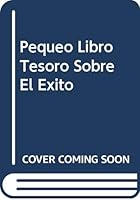 Pequeo Libro Tesoro Sobre El Exito 9688901210 Book Cover