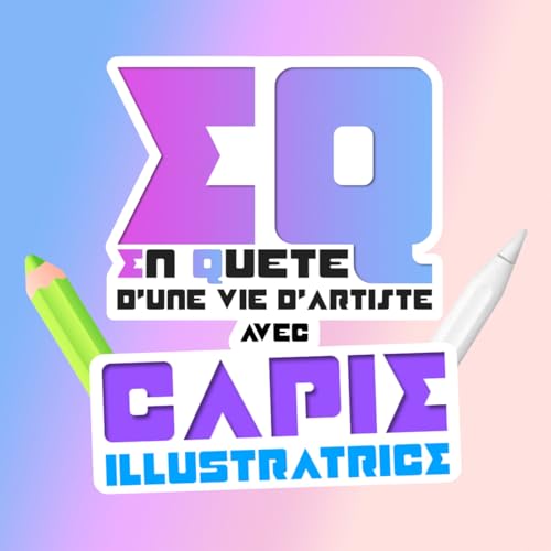 EQ : Capie, illustratrice