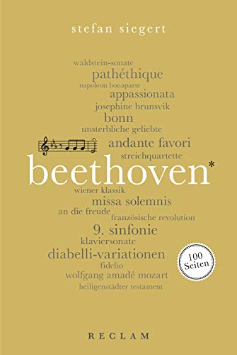 Ludwig van Beethoven. 100 Seiten: Reclam 100 Seiten (German Edition)