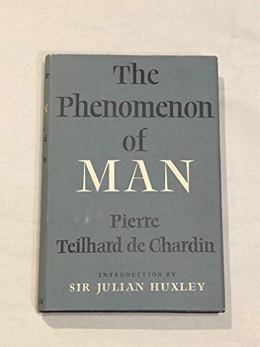 The phenomenon of man: With an introd. by Sir J... B0007JPK4A Book Cover