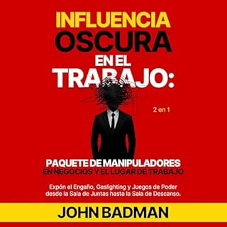 Influencia Oscura en el Trabajo Audiolibro Por John Badman arte de portada
