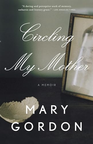 Circling My Mother
