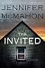 The Invited: A Novel