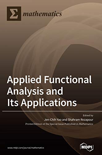 Applied Functional Analysis And Its Applications