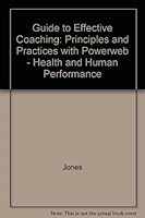 Guide To Effective Coaching: Principles and Practices with PowerWeb: Health & Human Performance 0072506040 Book Cover