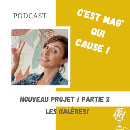 39 / Nouveau projet, les gal&egrave;res commencent ! Partie 2