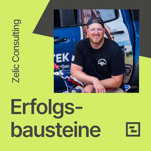 #009 Erfolgsbausteine: Schweres Metall, smarte Software und der Innovator vom Bau: Philipp Ells&auml;&szlig;er