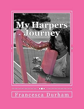 Paperback My Harpers Journey: A Diary of Hope & Inspiration Book
