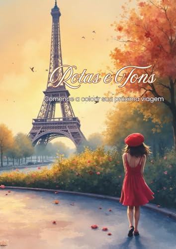 Rotas e Tons: Comece a colorir sua proxima viagem
