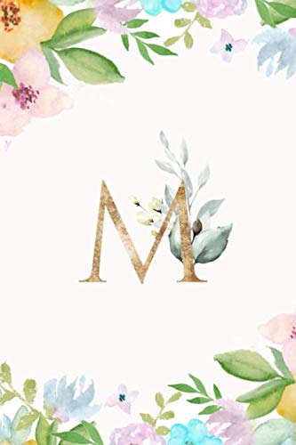 M: Cute Monogram Initial M Floral Notebook Journal Diary for Women Girls 6x9 Note Taking Writing (Willow Baker Monogram Sereis)