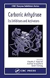 Used Book in Good Condition Carbonic Anhydrase: Its Inhibitors and Activators