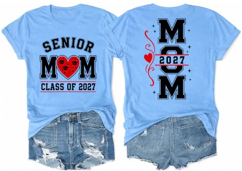 Senior 2027 Shirt Senior Mom Shirts Class of 2027 Graduate Funny Tshirts