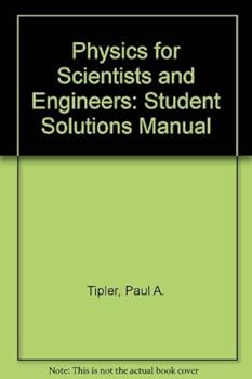 Paperback Physics for Scientists and Engineers (Solutions Manual) Book
