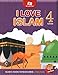 I Love Islam Textbook: Level 4