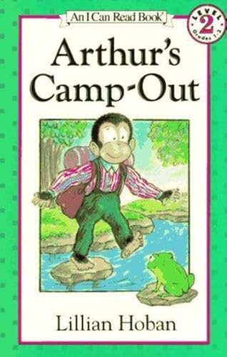 Arthur's Camp-Out: A Picture Book of Camping Adventures and Friendship for Children (Ages 4-8) (I Can Read Level 2)